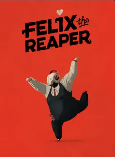Felix The Reaper