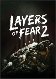 Layers of Fear 2