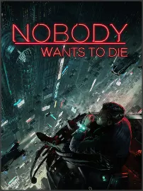 Nobody Wants to Die